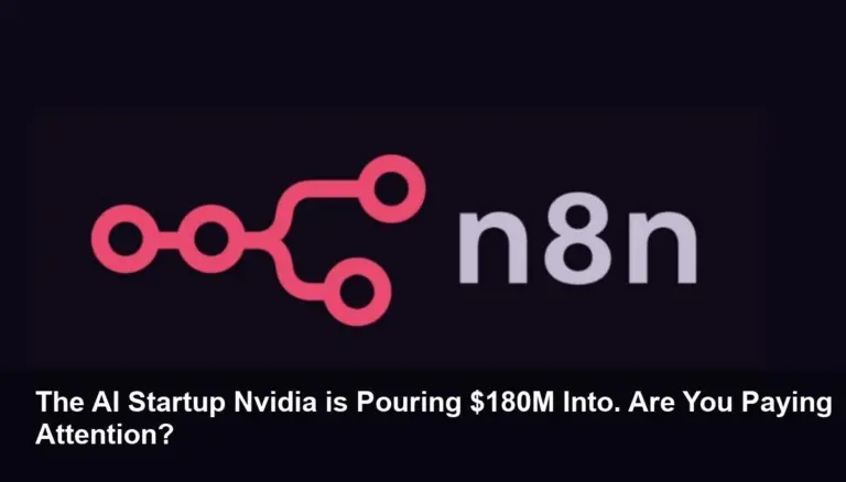 Nvidia's $180M Gamble on n8n Shakes AI Industry