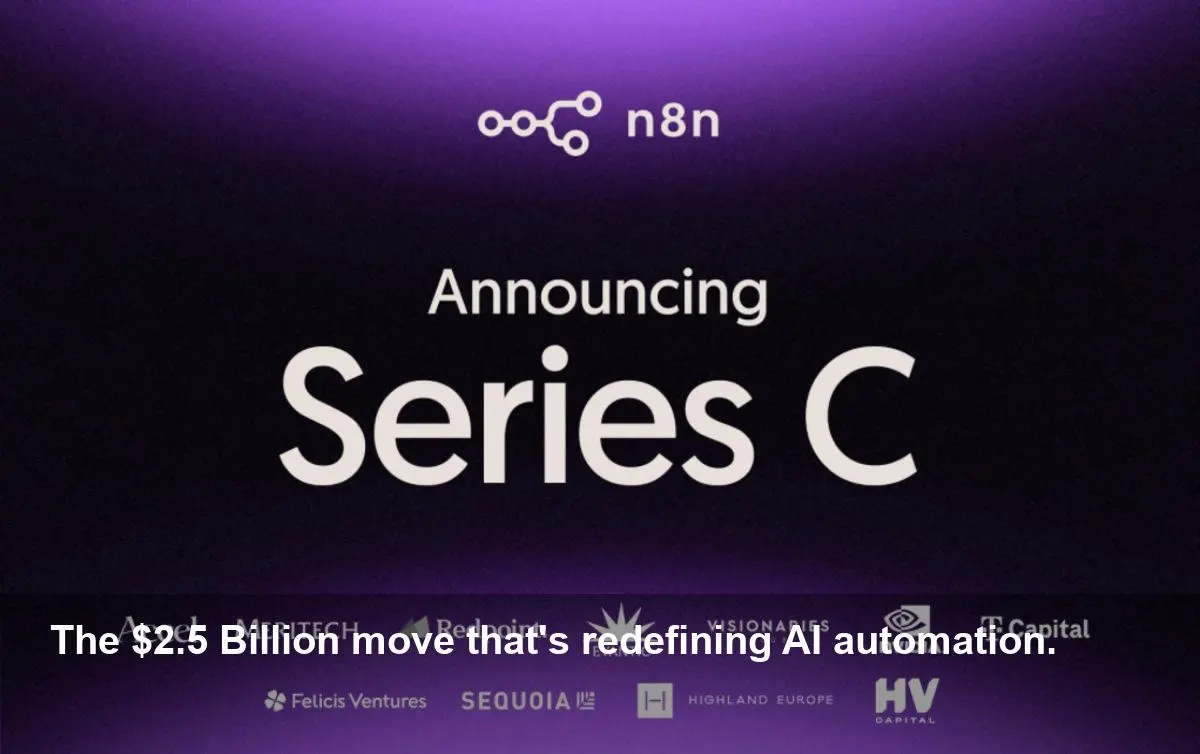 n8n's $2.5B Valuation Shakes Up AI Automation