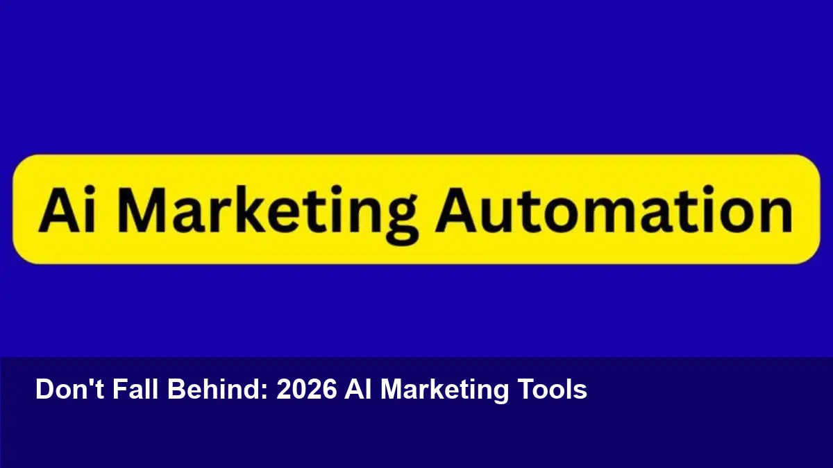 AI Marketing Automation: Trends & Tools for 2026 Guide