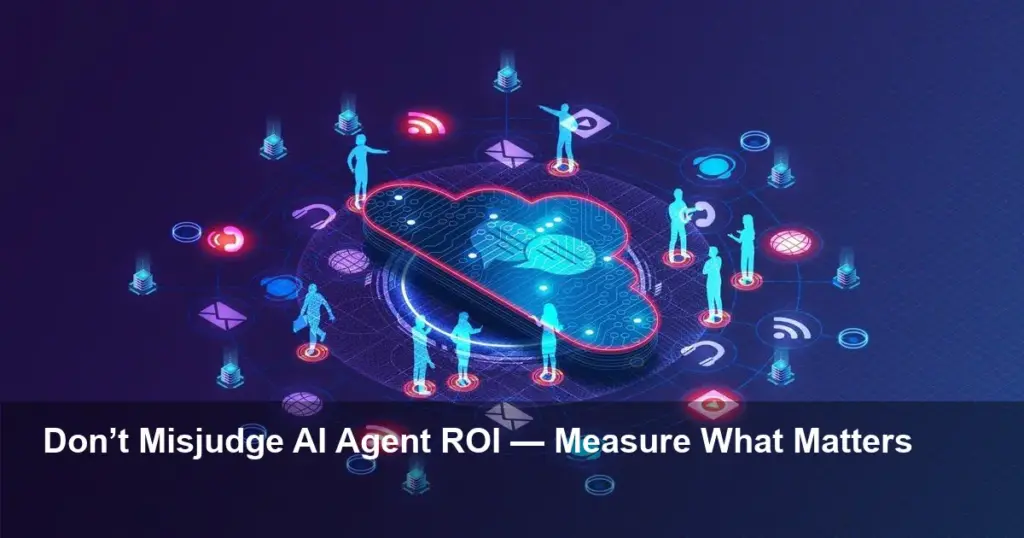 AI Agent ROI Remains Elusive Despite Rapid Adoption
