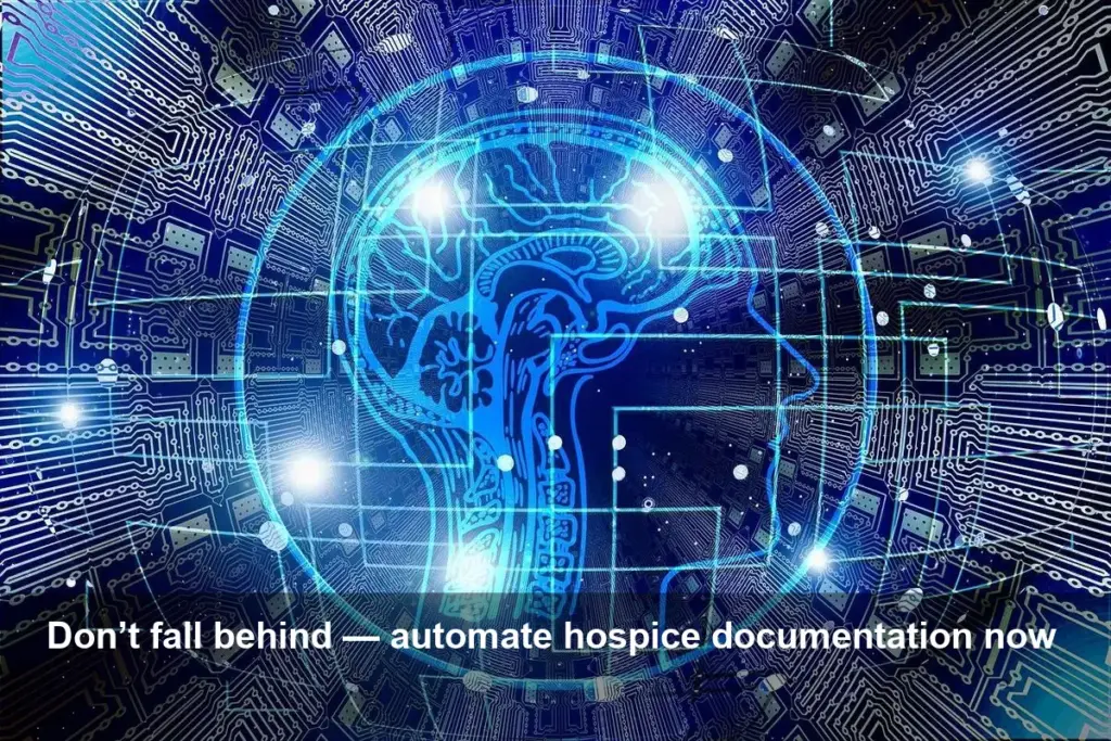 Hospice AI: Documentation Automation Is Critical Now