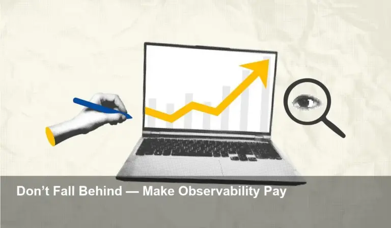 AI Now Makes Observability Platforms Deliver ROI Today