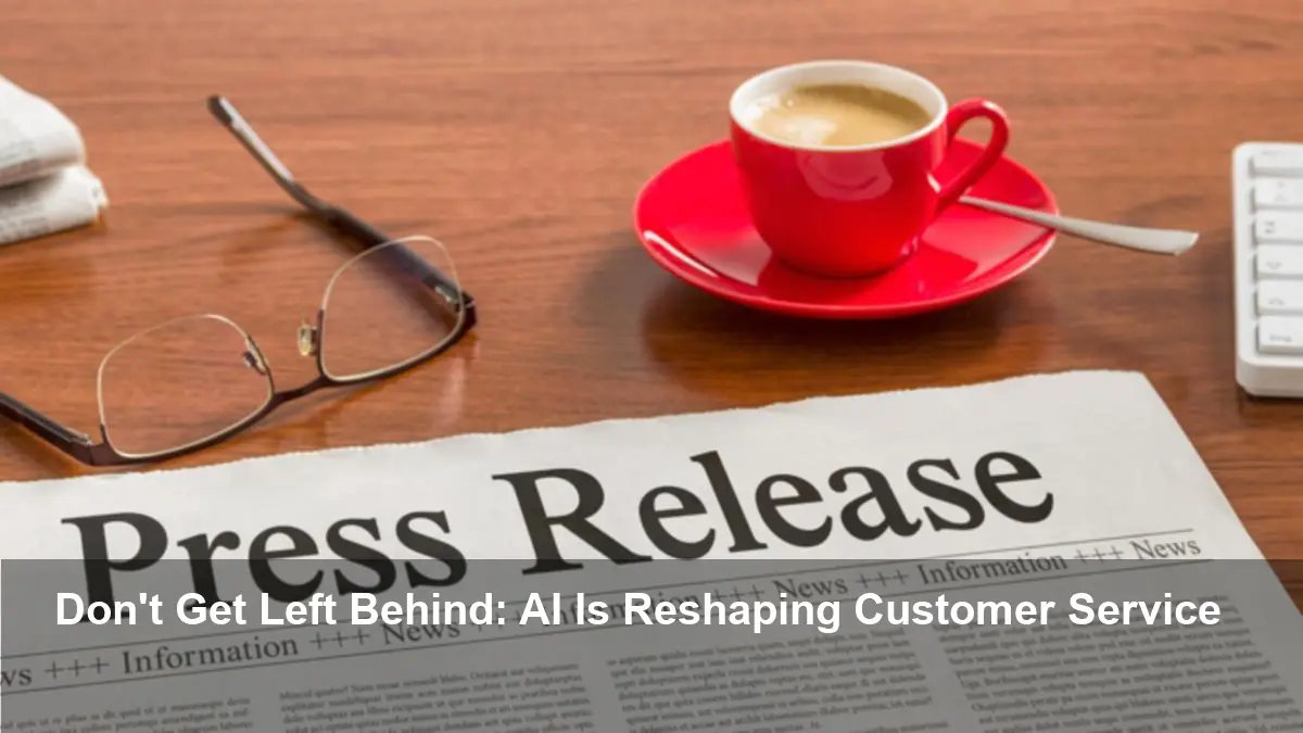 Contact Center AI Transforms Service Fast