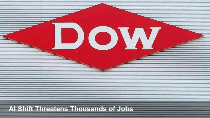 Dow Cuts About 4,500 Jobs as AI, Automation Rise