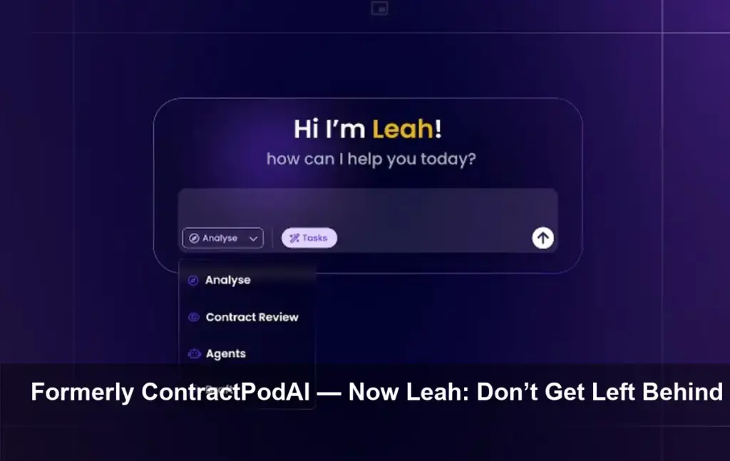 ContractPodAI Now Leah: Expanding Agentic Automation