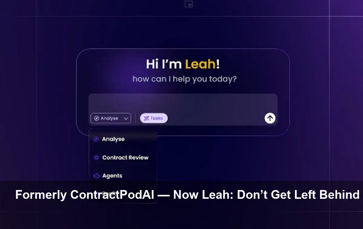ContractPodAI Now Leah: Expanding Agentic Automation